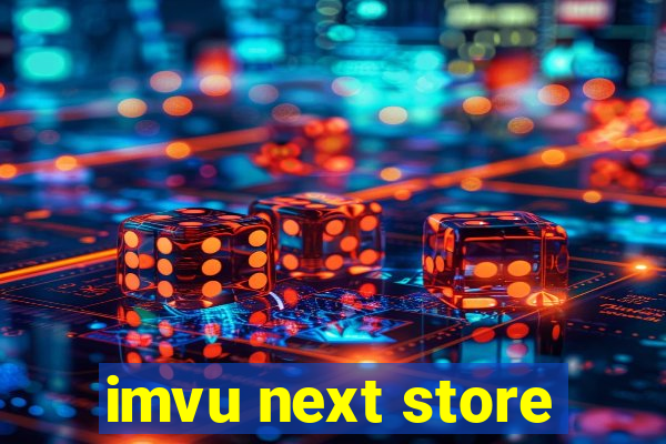 imvu next store